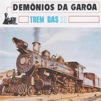 Os Demônios da Garoa Saudosa Maloca