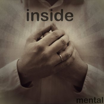 Mental Inside