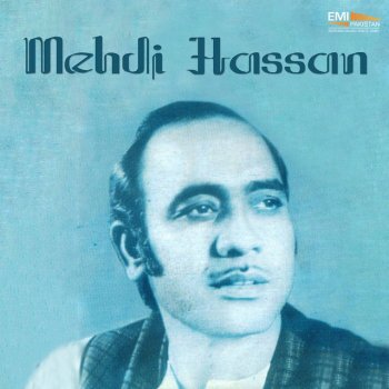 Mehdi Hassan Mere Hamdam Tujhe