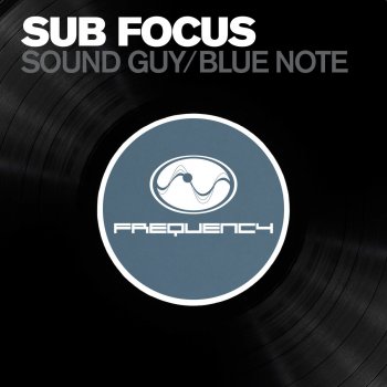 Sub Focus Bluenote