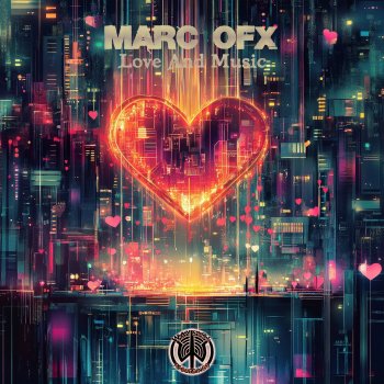 Marc OFX Love And Music