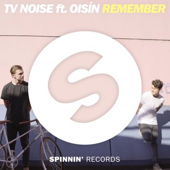 TV Noise feat. Oisín Remember (Extended Mix)