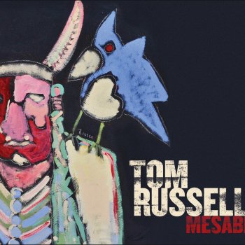 Tom Russell The Road To Nowhere