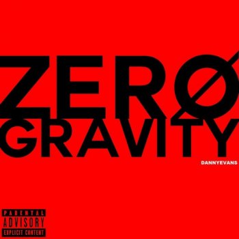 Danny Evans Zero Gravity