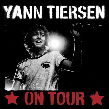 Yann Tiersen Esther - Live 2006