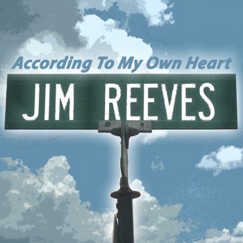 Jim Reeves Don't You Want to Be My Girl