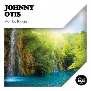 Johnny Otis Sgt. Barksdale
