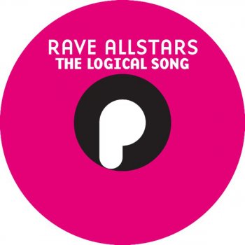 Rave Allstars The Logical Song (Rave Radio Edit)