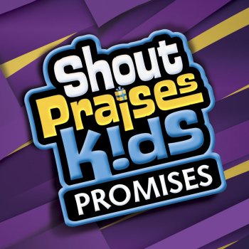 Shout Praises Kids You Are The One