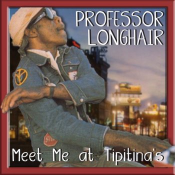Professor Longhair Mardi Gras