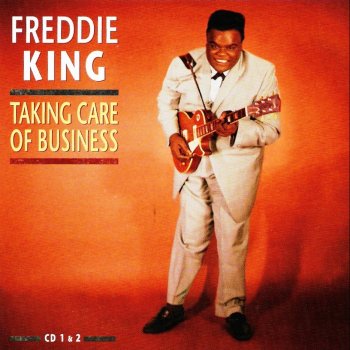 Freddie King Tore Down (live)