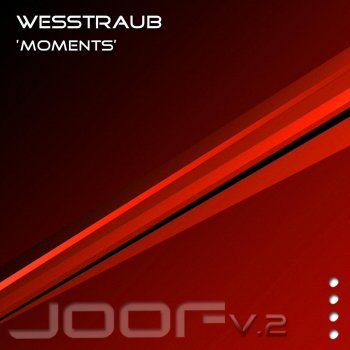 WesStraub Moments - Original Mix