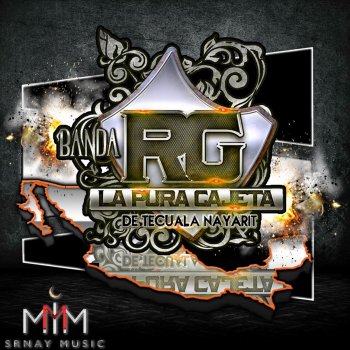 Banda Rg La Pura Cajeta Vida Ventajosa