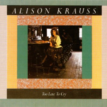 Alison Krauss Sleep On