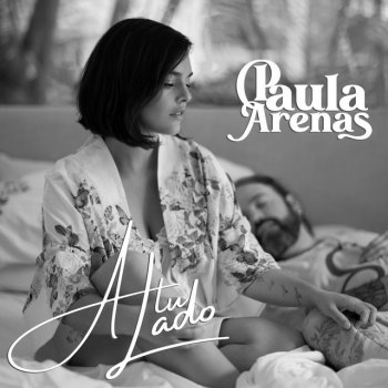 Paula Arenas A Tu Lado