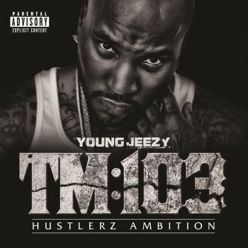 Young Jeezy feat. Freddie Gibbs .38 (feat. Freddie Gibbs)