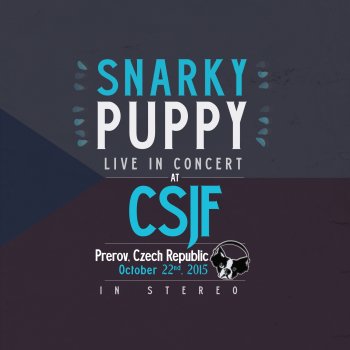 Snarky Puppy Bring Us the Bright (Live)