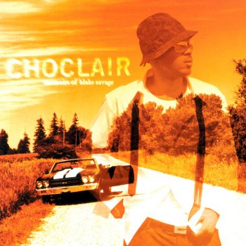 Choclair Love 'Em All