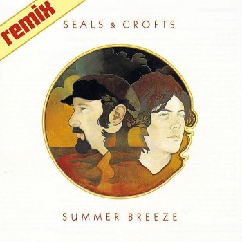 Seals & Crofts Summer Breeze