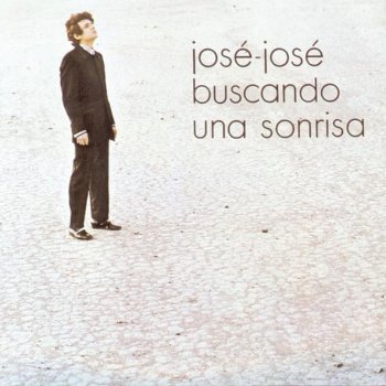 José José Buscando una Sonrisa