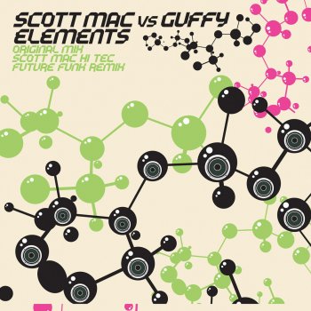 Scott Mac feat. Guffy Elements (Original Mix)