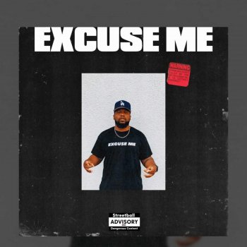 Исполнитель 9eleven Beats, альбом Excuse Me "Mak Anthem" (feat. Mak Thompson) - Single