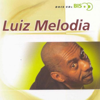 Luiz Melodia Morena Da Novela