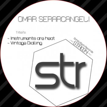 Omar Serarcangeli Instruments Are Heat - Original Mix