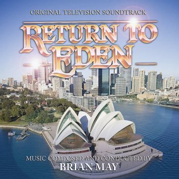 Brian May Fire & Fight from The TV Series Return To Eden (Brian May)