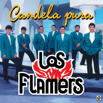 Los Flamers La Gozadera