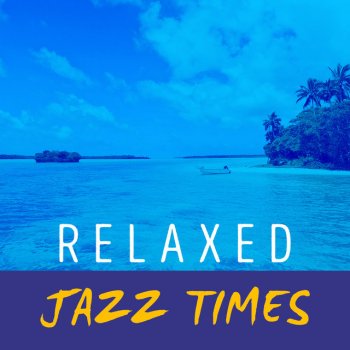 Relaxing Jazz Music Full of Grace and Tenderness