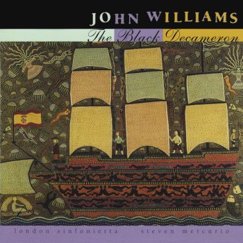 Leo Brouwer feat. John Williams El Decaméron negro: II. La huida de los amantes por el valle de los Ecos