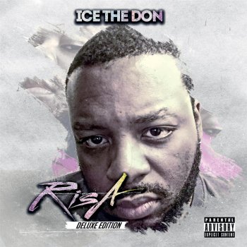 Ice The Don All We Do