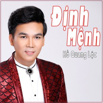 Ho Quang Loc Định Mệnh