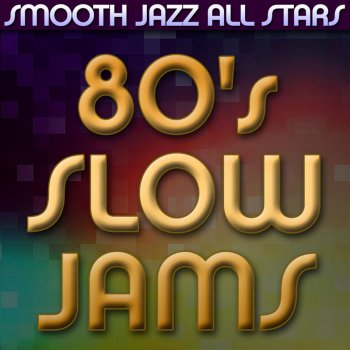 Smooth Jazz All Stars (Pop, Pop, Pop) Goes My Mind