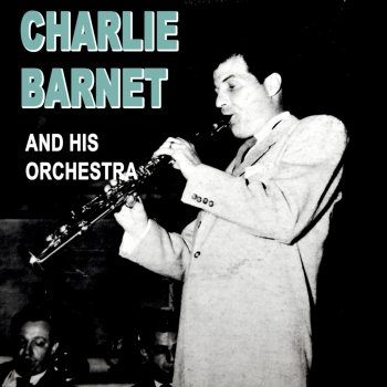 Charlie Barnet and His Orchestra Moten Swing