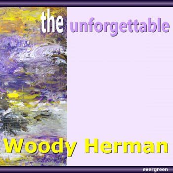 Woody Herman Man Don't Be Ridicolous