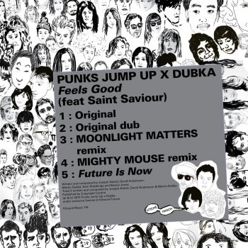 Исполнитель Punks Jump Up, альбом Kitsuné: Punks Jump Up x Dubka - Feels Good (Remixes)