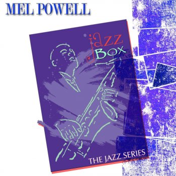 Mel Powell Lighthouse Blues (Remastered)