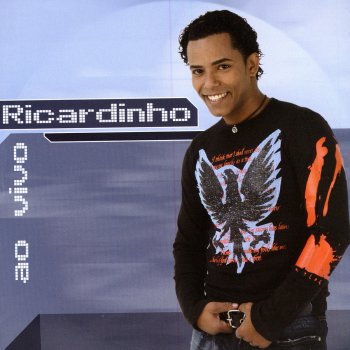 Ricardinho So Pra Ver Se Voce Volta