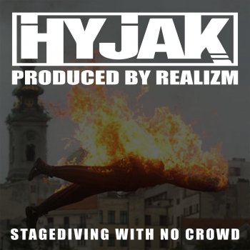 Hyjak feat. Davey Everytime