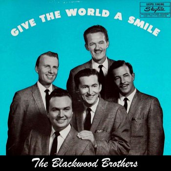 The Blackwood Brothers Peace Like a River