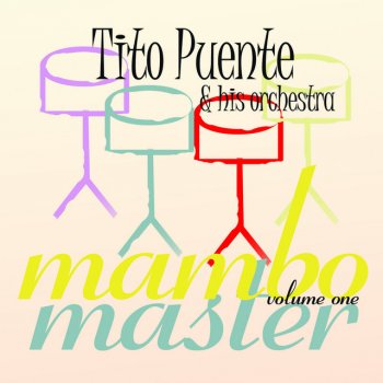 Tito Puente feat. His Orchestra Mambo Con Puente