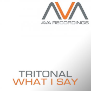 Tritonal What I Say