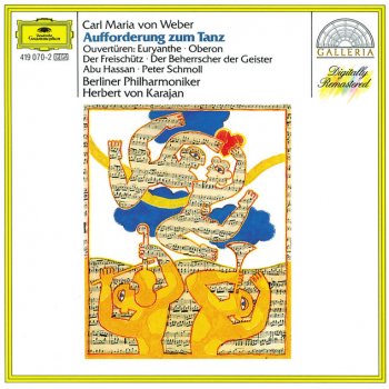 Carl Maria von Weber, Berliner Philharmoniker & Herbert von Karajan Overture Der Freischütz: Adagio - Molto vivace