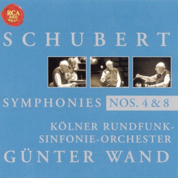 Исполнитель Günter Wand feat. Kölner Rundfunk-Sinfonieorchester, альбом Schubert: Symphony No. 4 & 8