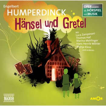 Hansel! Hänsel und Gretel, Teil 1