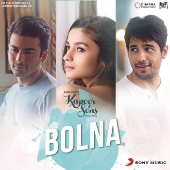 Tanishk Bagchi feat. Arijit Singh & Asees Kaur Bolna (From "Kapoor & Sons (Since 1921)")