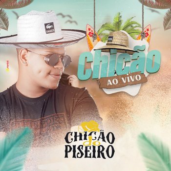 Chicão do Piseiro Baile da Colômbia (Ao Vivo)