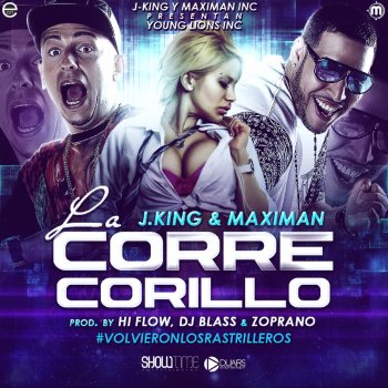 Jking & Maximan La Corre Corillo